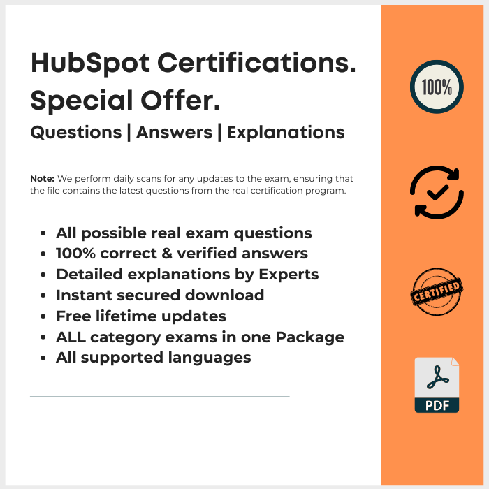 HubSpot All-Certification Bundle: 100% Verified Questions & Answers